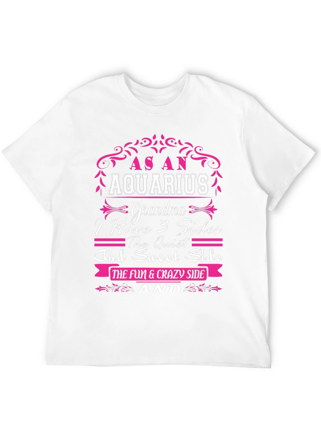 Aquarius Grandma 3 Sides T-Shirt