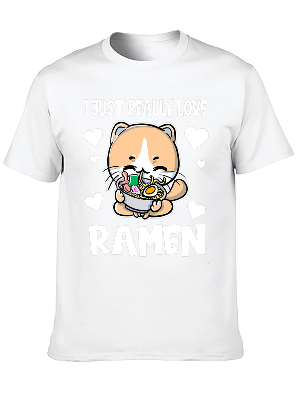 Ramen Cat T-Shirt - I Just Really Love Ramen