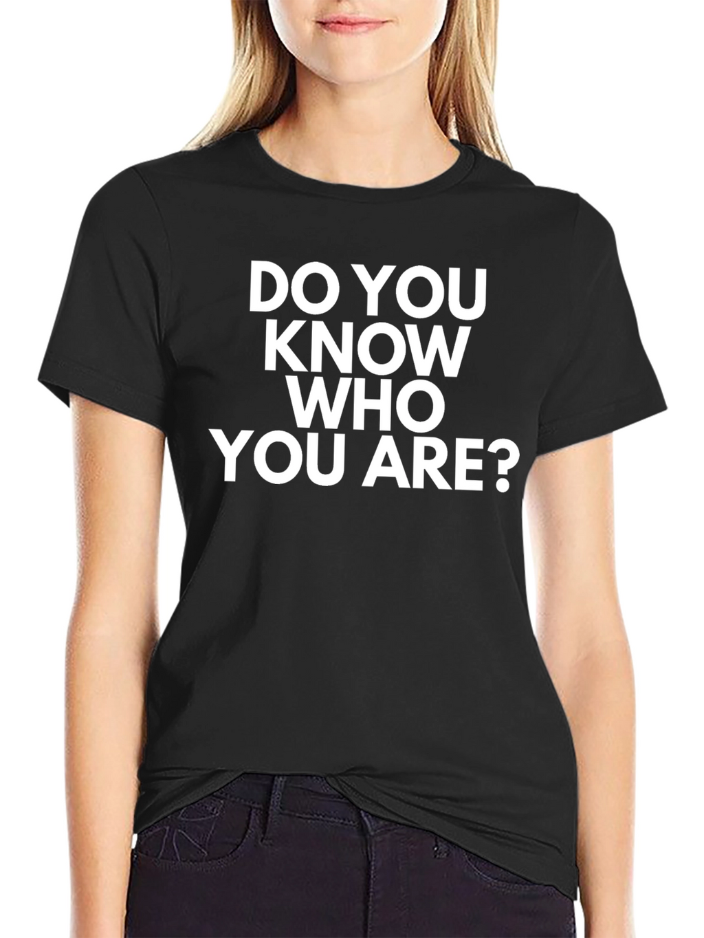 Do You Know Who You Are? Graphic Tee