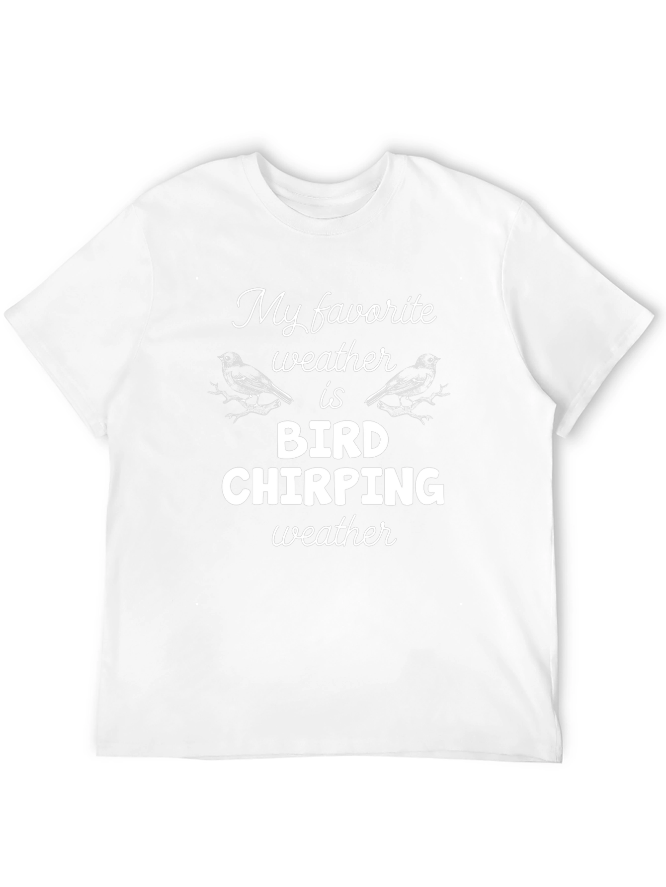 Bird Chirping Weather Graphic T-Shirt
