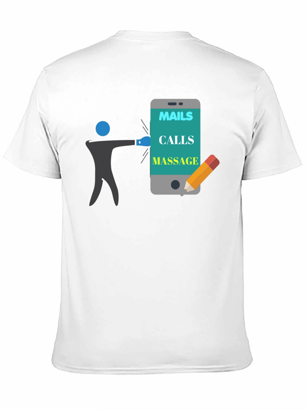 Mails Calls Massage T-Shirt Funny Appointment Reminder Tee