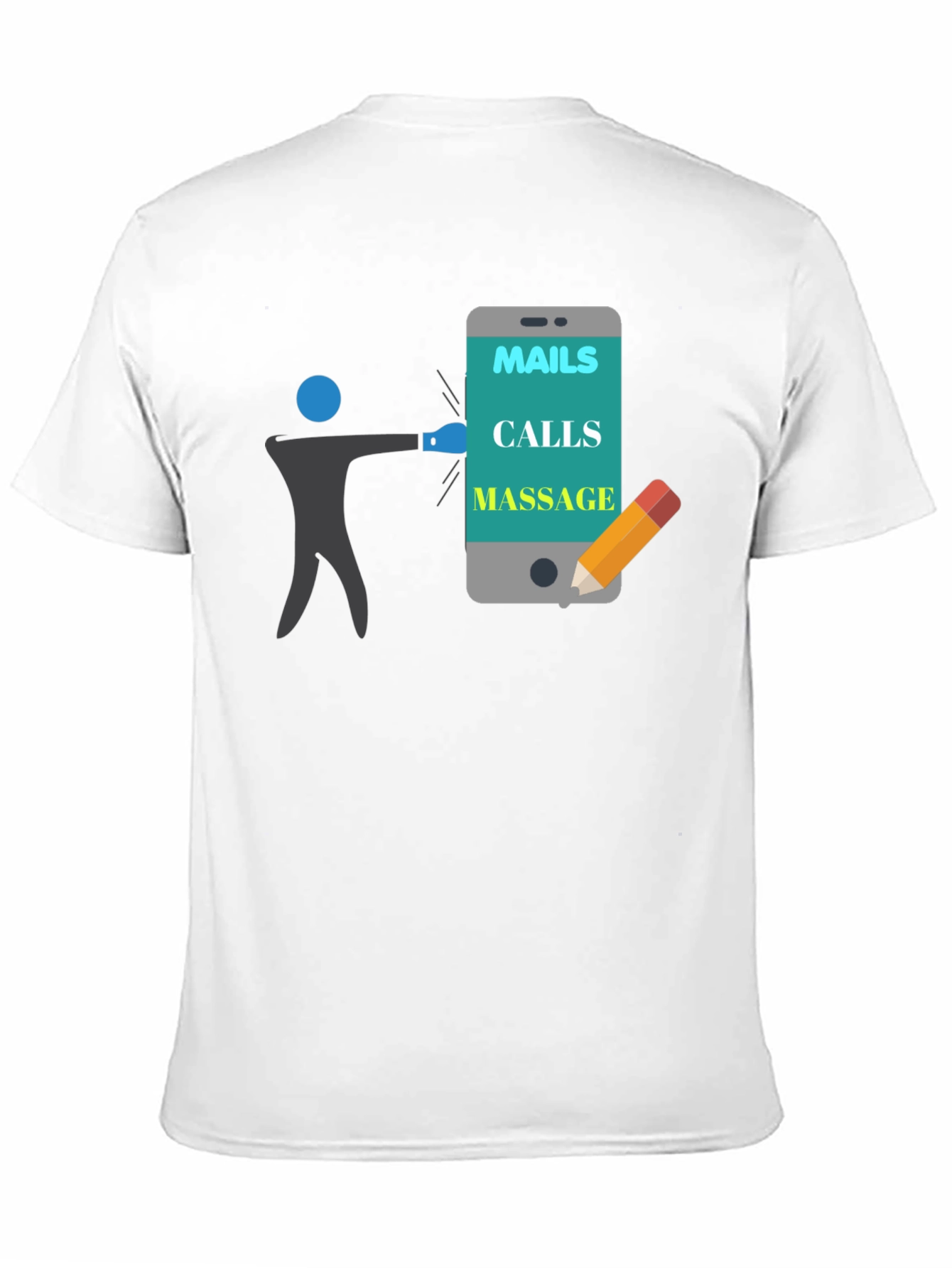 Mails Calls Massage T-Shirt Funny Appointment Reminder Tee
