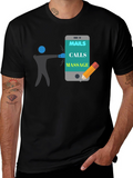 Mails Calls Massage T-Shirt Funny Appointment Reminder Tee