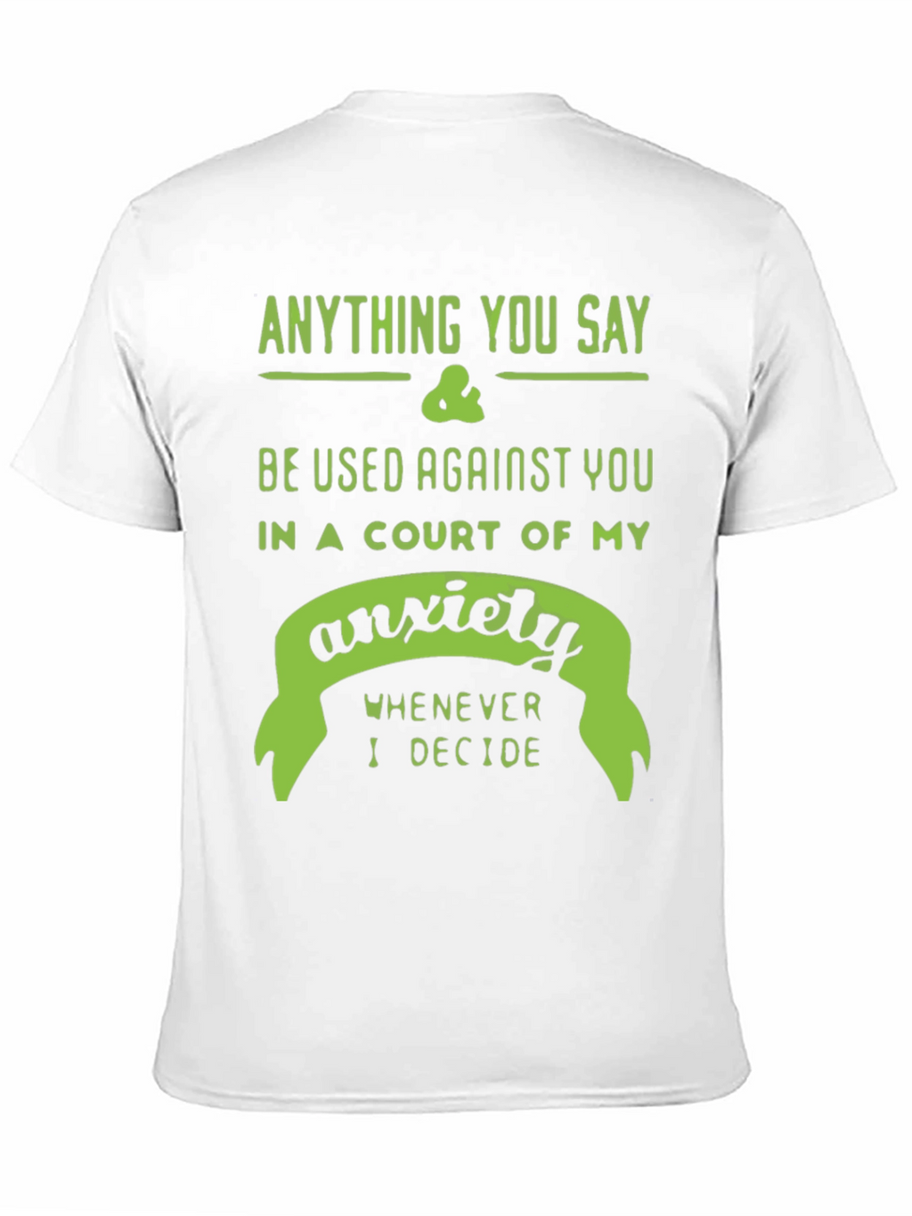 Anxiety Court T-Shirt - Funny Sarcastic Tee