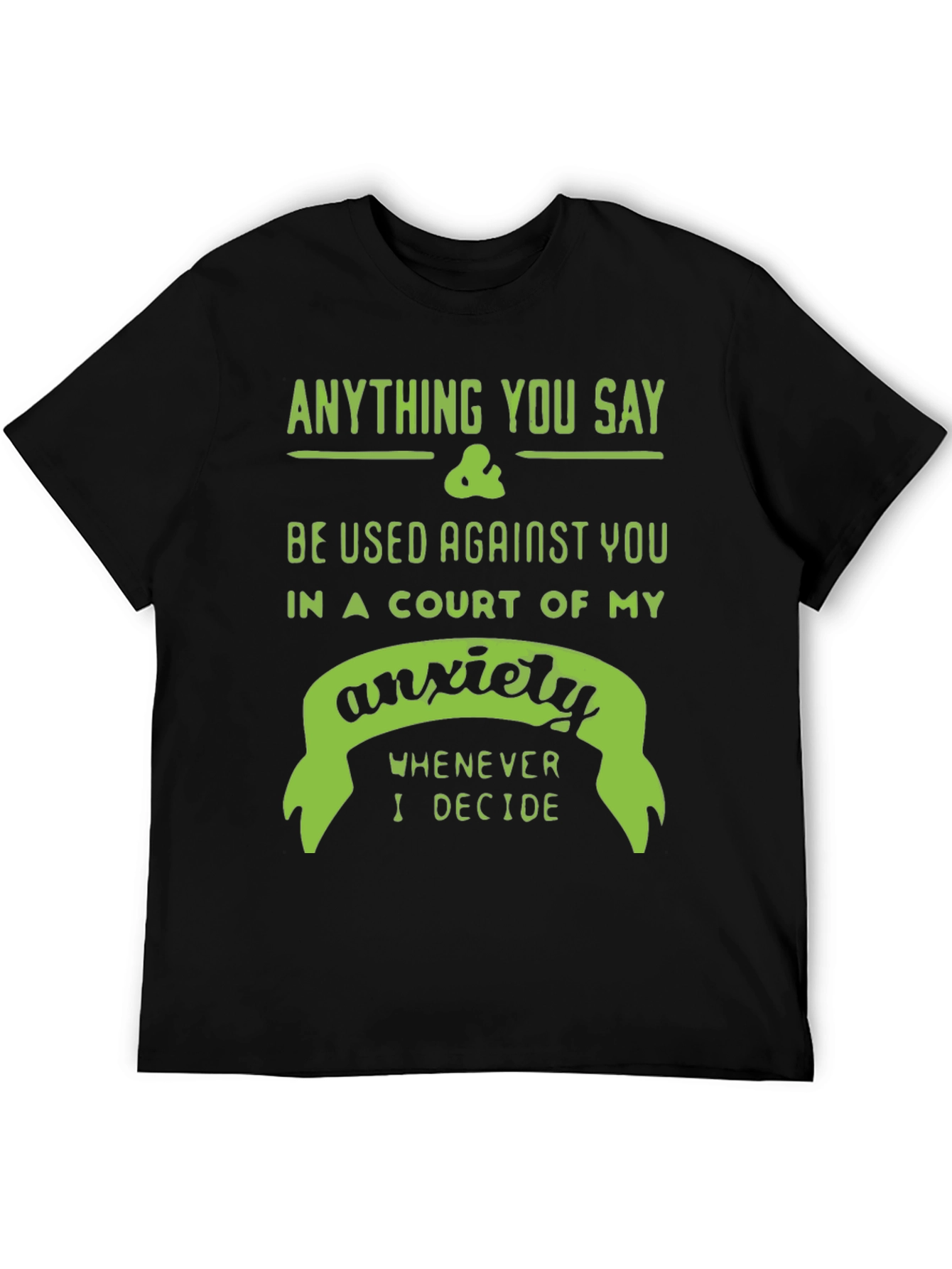 Anxiety Court T-Shirt - Funny Sarcastic Tee