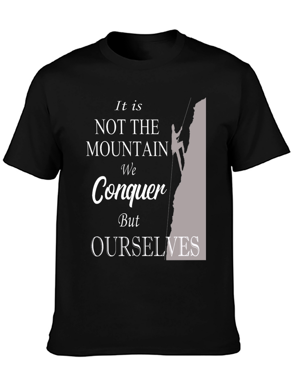 Motivational Mountain Conquer T-Shirt