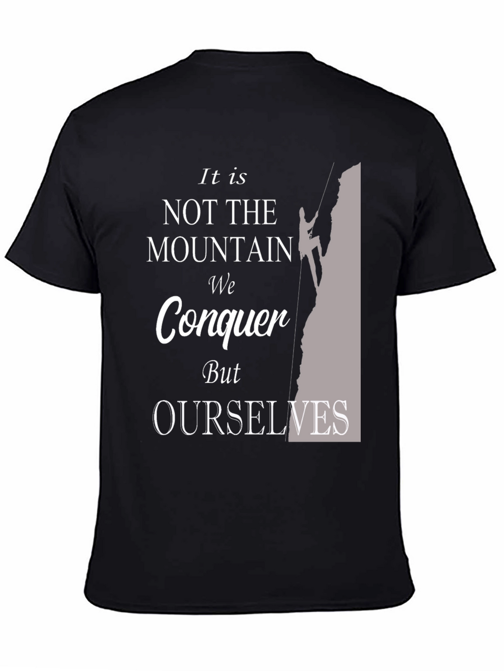 Motivational Mountain Conquer T-Shirt
