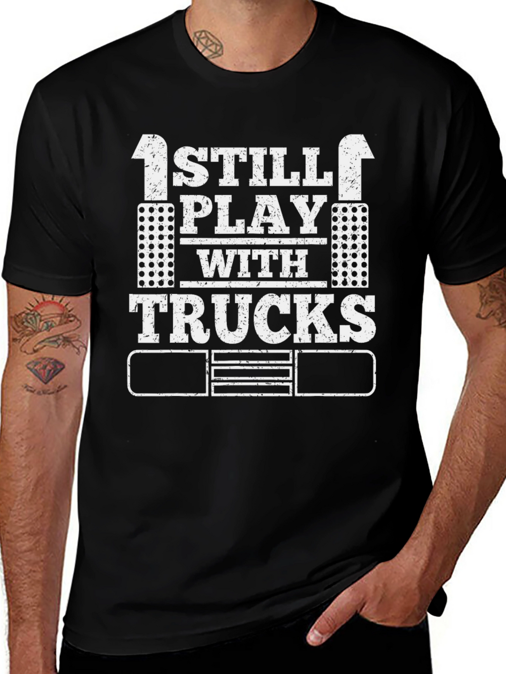 I Still Play With Trucks Black T-Shirt