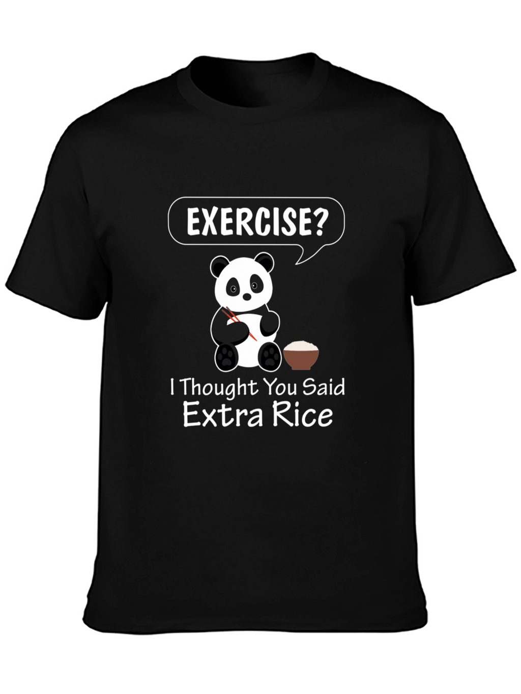 Extra Rice Panda T-Shirt - Funny Foodie Tee