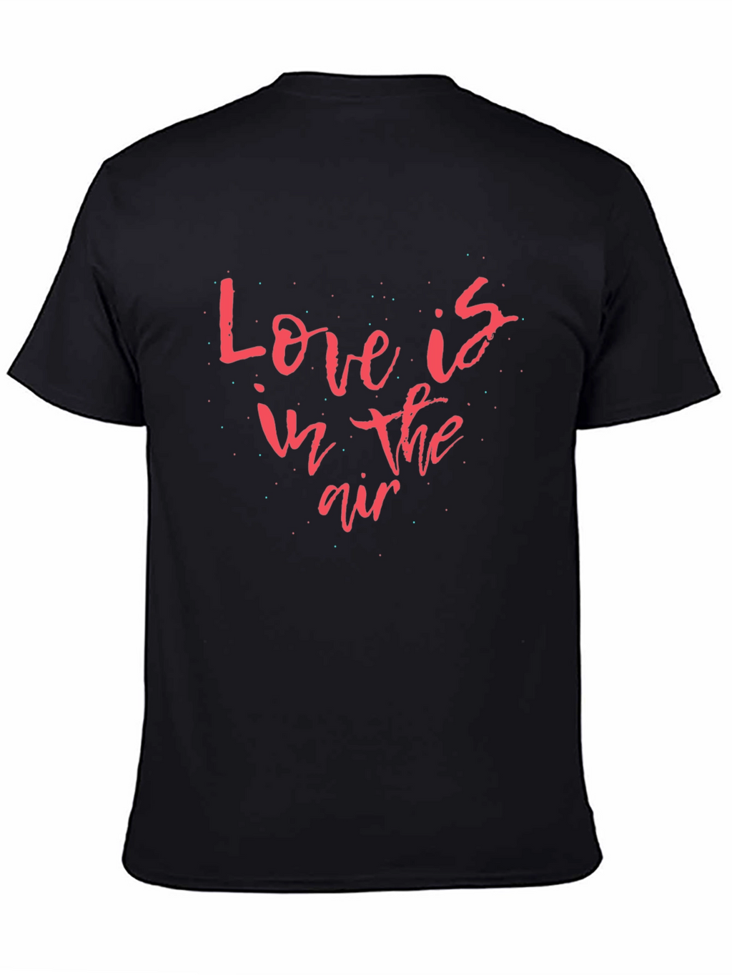Love is in the Air Black Graphic Tee