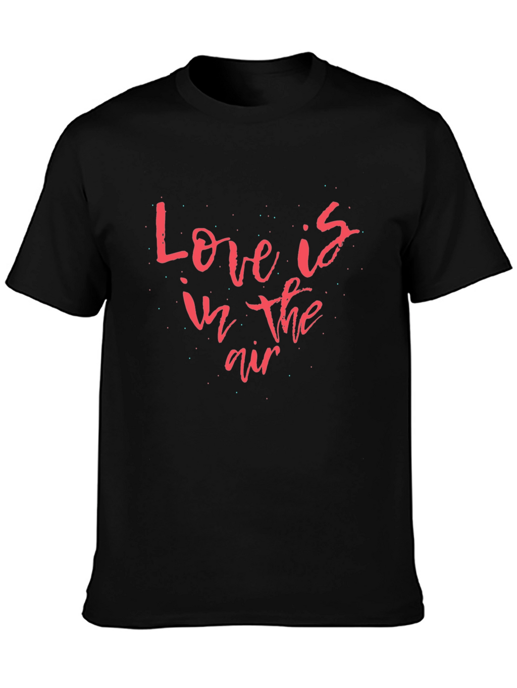 Love is in the Air Black Graphic Tee