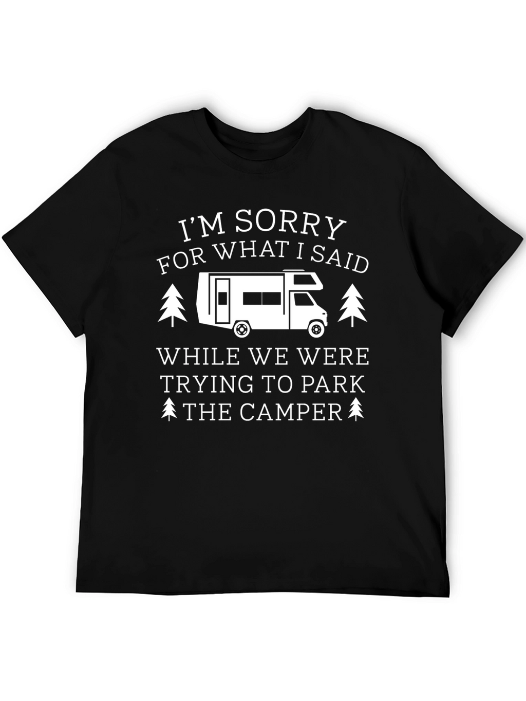Camper Apology T-Shirt
