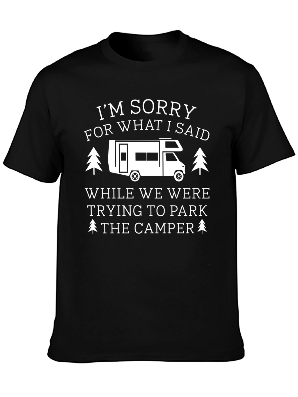 Camper Apology T-Shirt