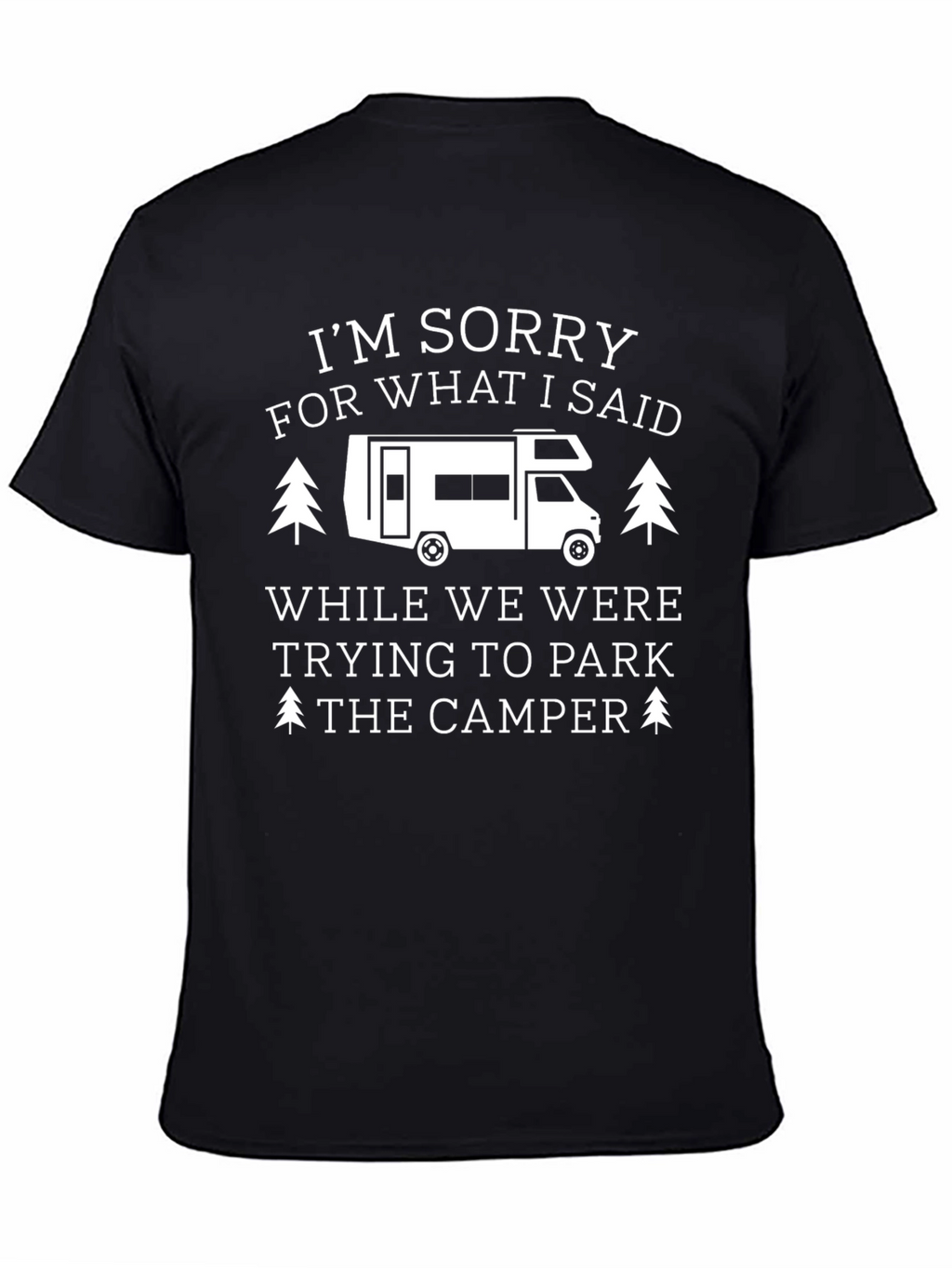 Camper Apology T-Shirt