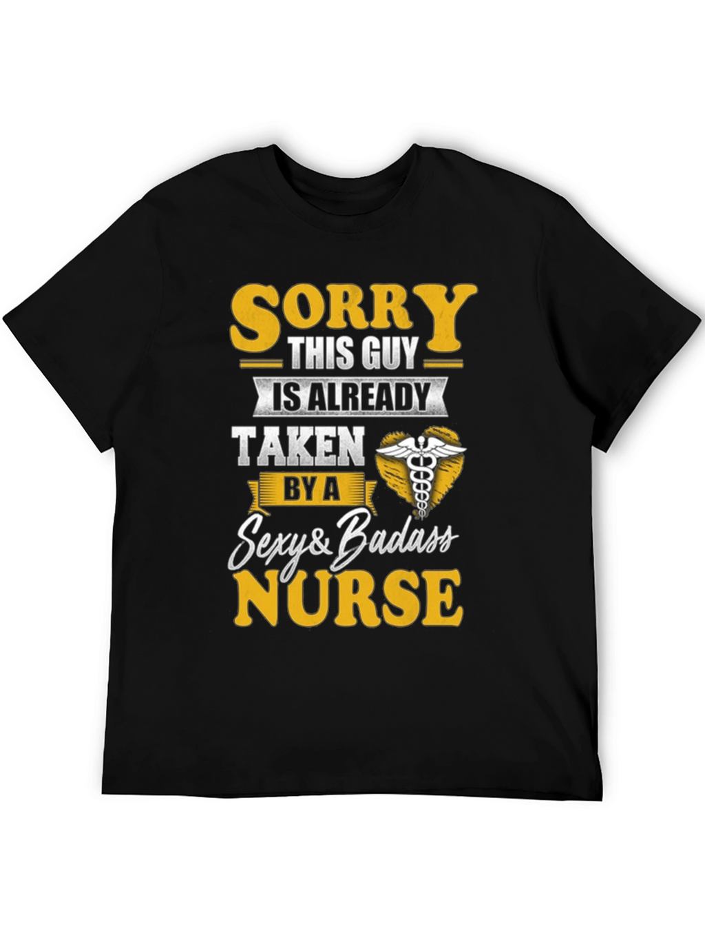 Funny Nurse T-Shirt - Already Taken