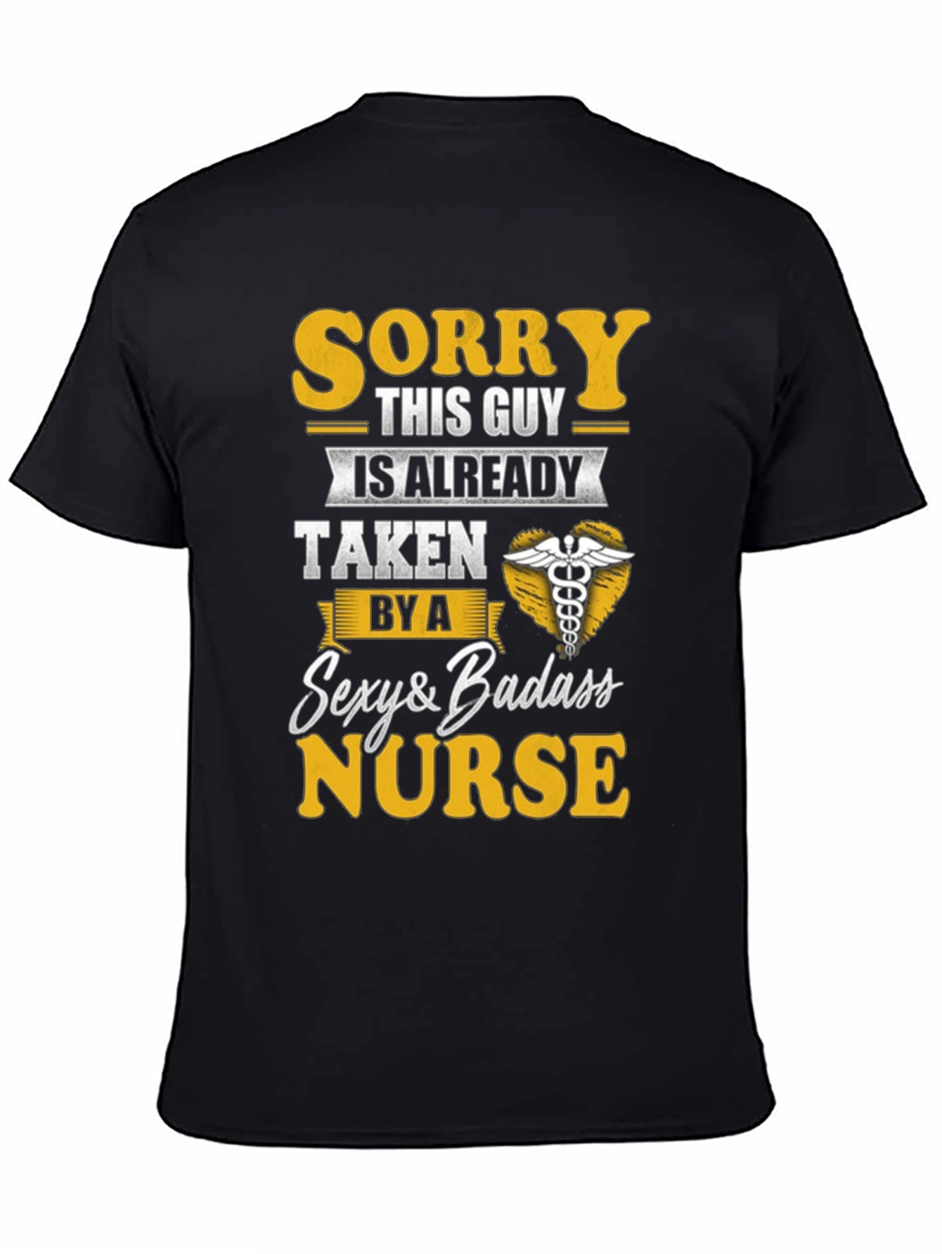 Funny Nurse T-Shirt - Already Taken