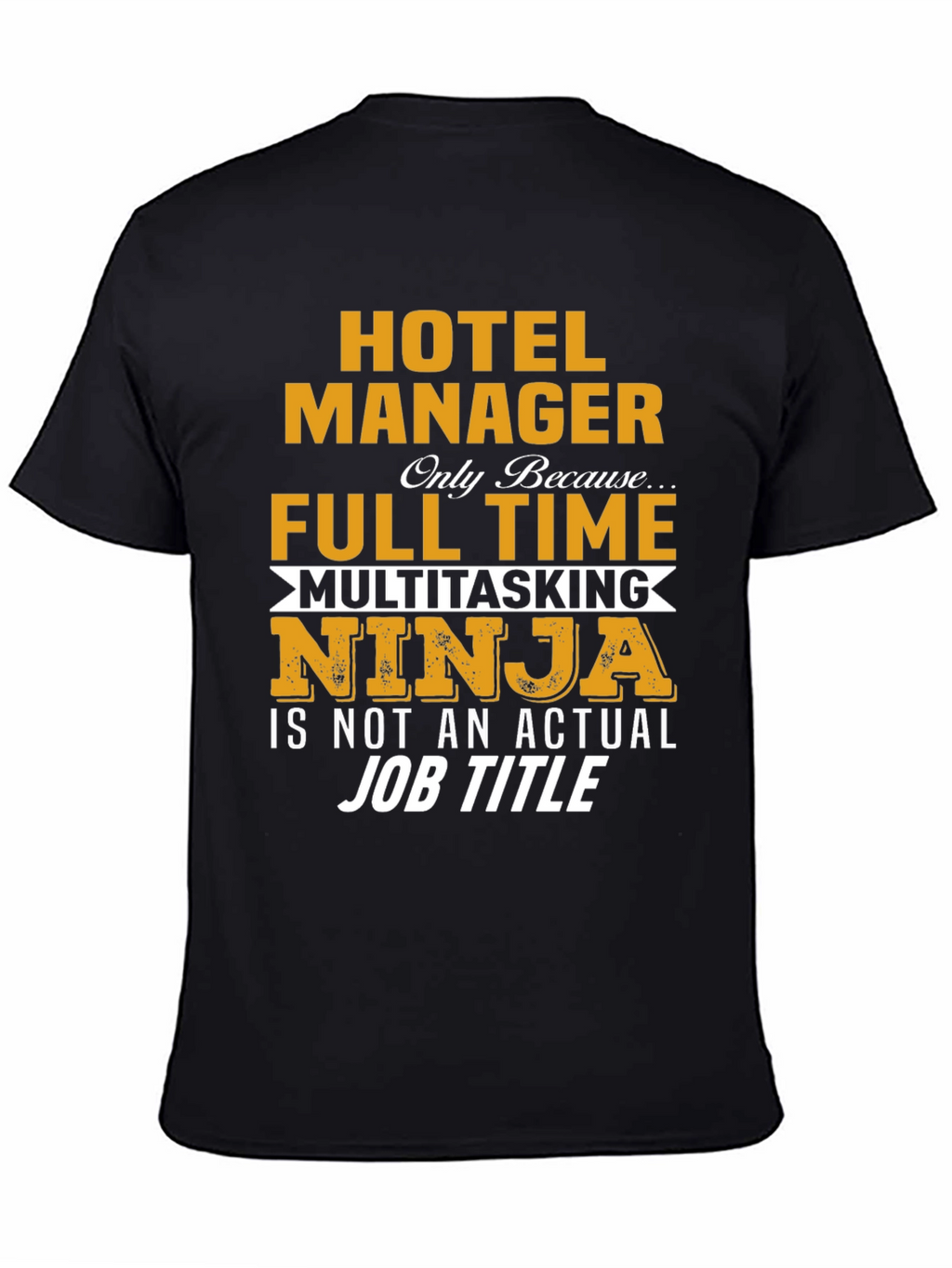 Hotel Manager Multitasking Ninja Graphic T-Shirt