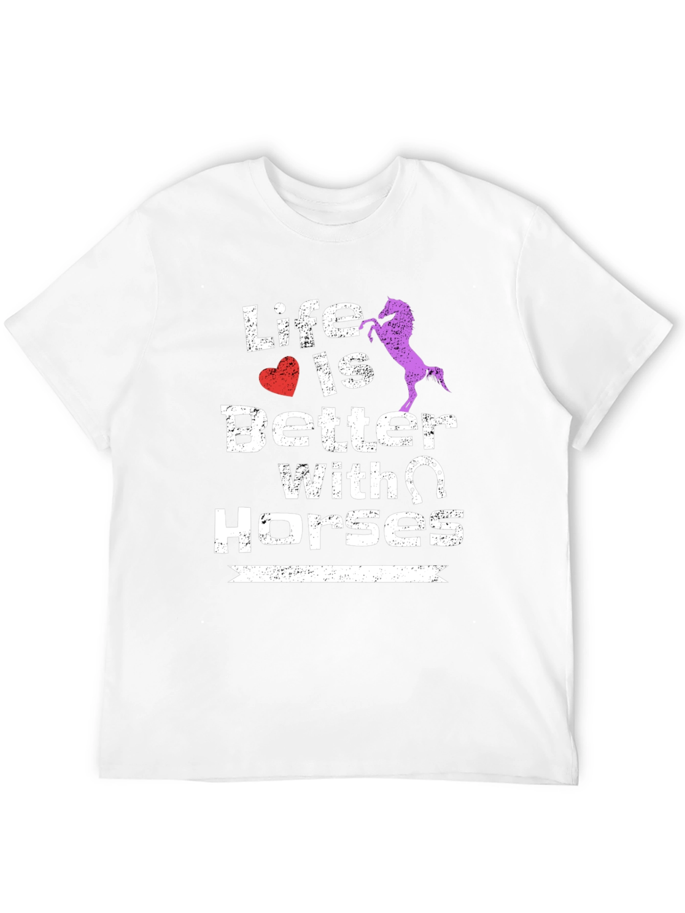 Life is Better with Horses Graphic T-Shirt