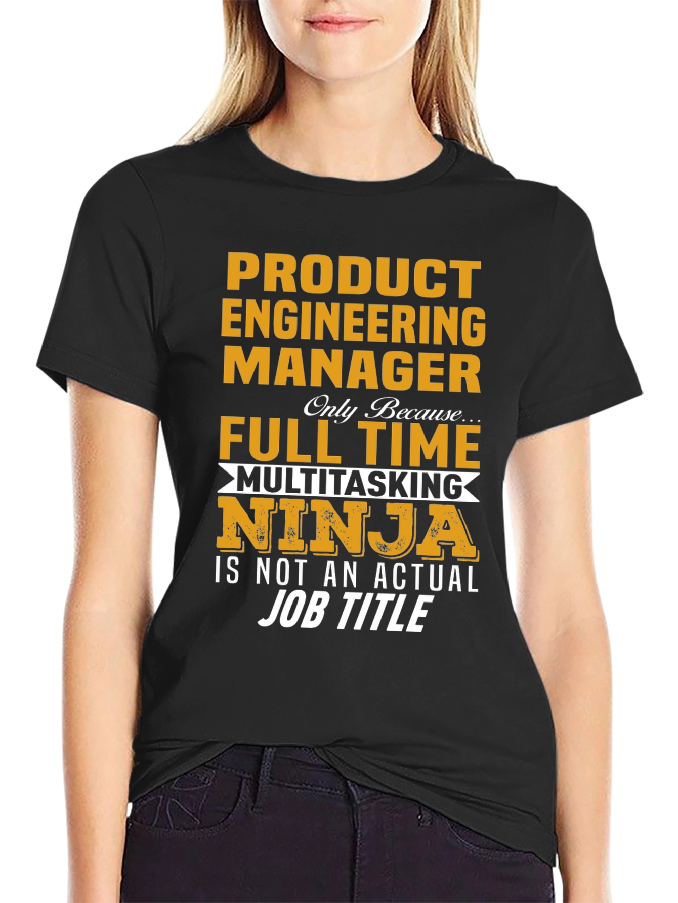 Product Engineering Manager T-Shirt