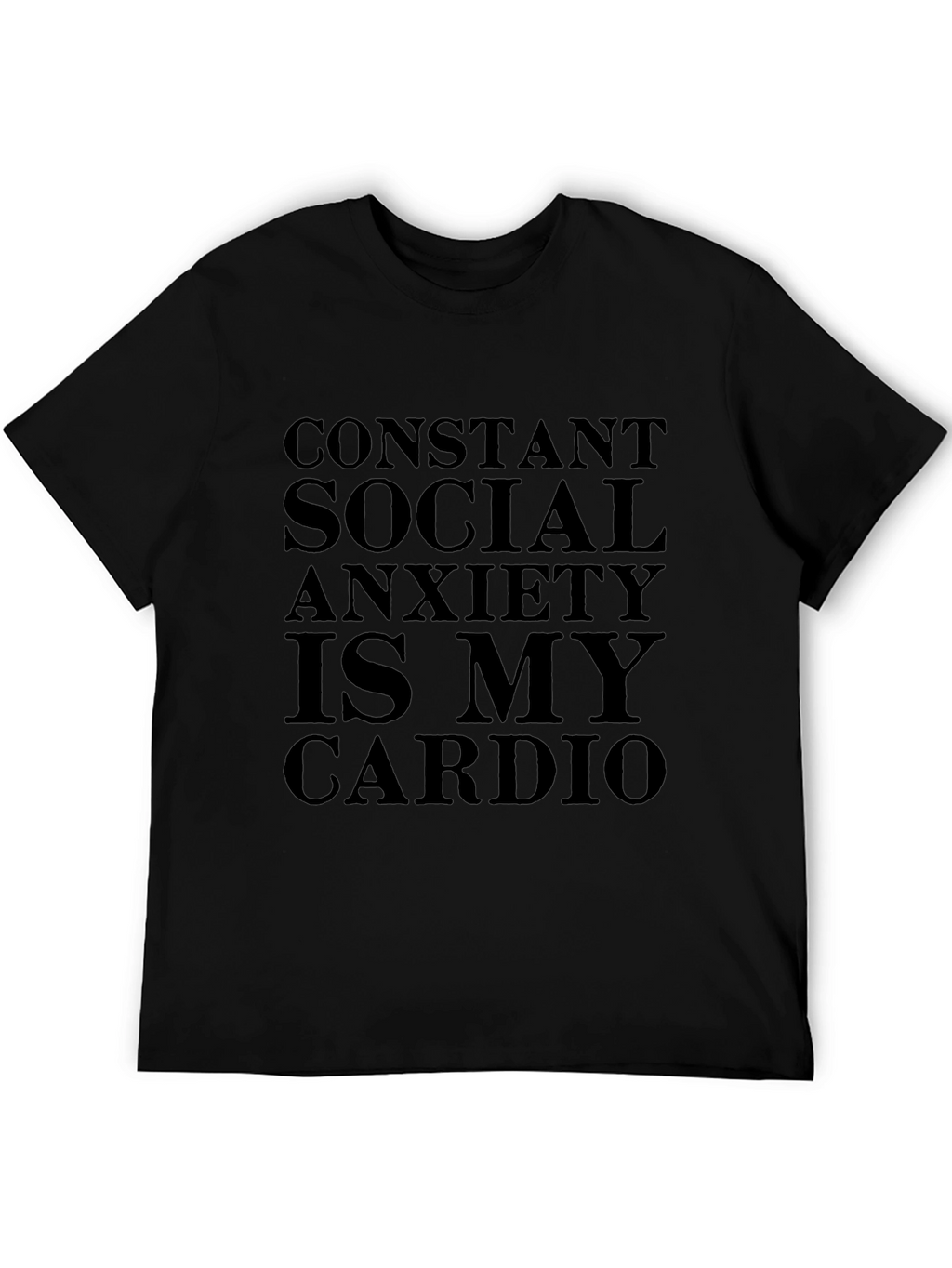 Social Anxiety Cardio Black T-Shirt
