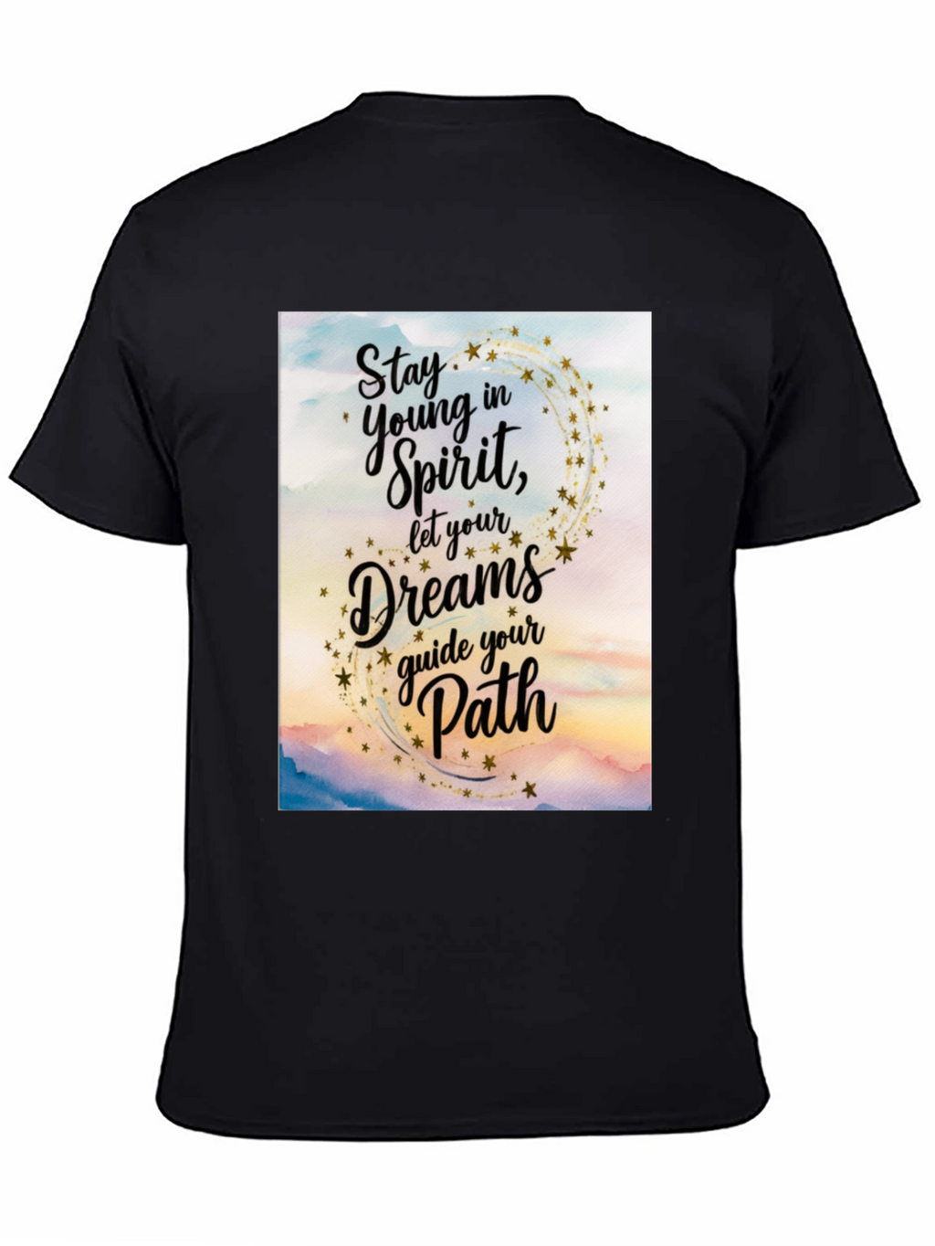Inspirational Graphic Tee - Stay Young in Spirit