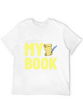 Ask Me About My Book T-Shirt