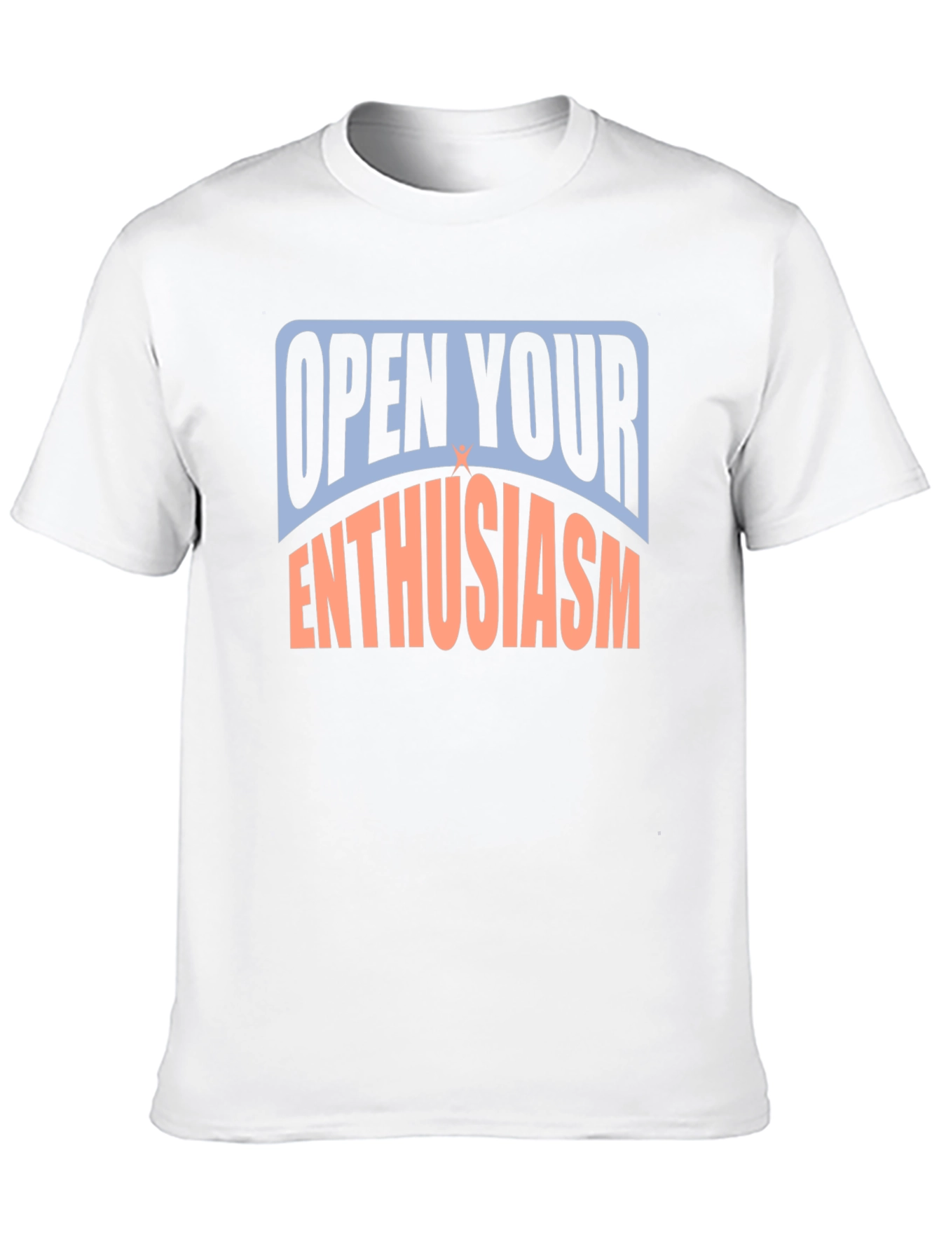 Open Your Enthusiasm Graphic T-Shirt