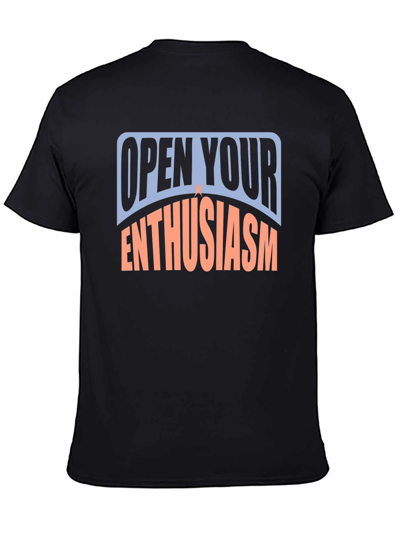 Open Your Enthusiasm Graphic T-Shirt