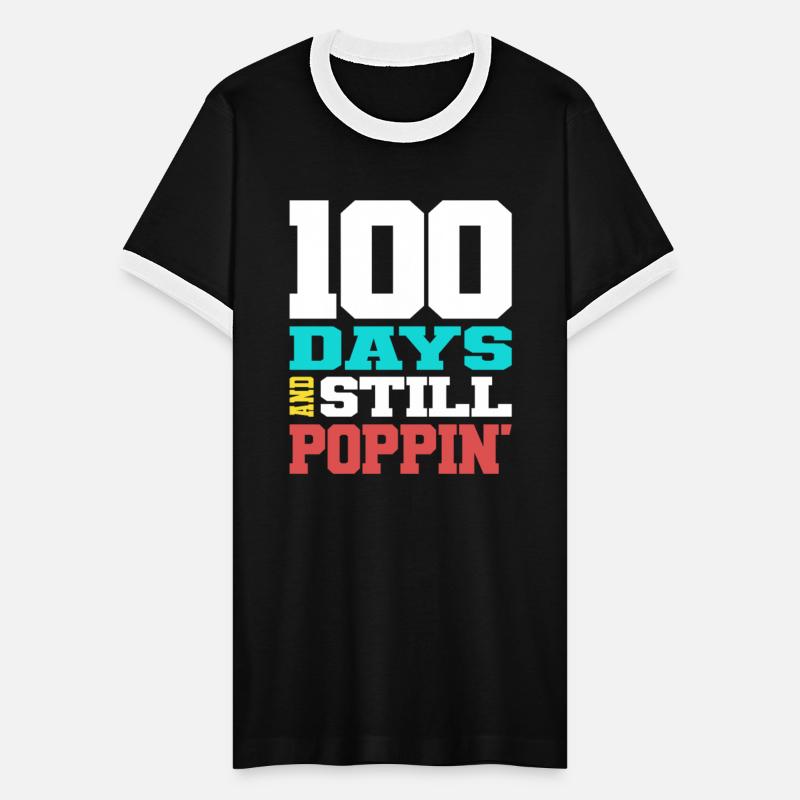 100 Days And Still Poppin' 100th Day Of School