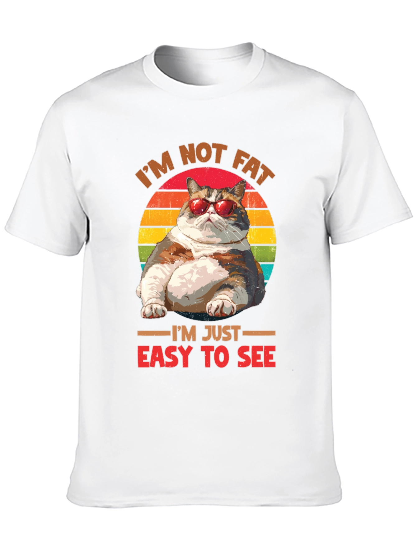 Im Not Fat Easy To See T-Shirt Cat