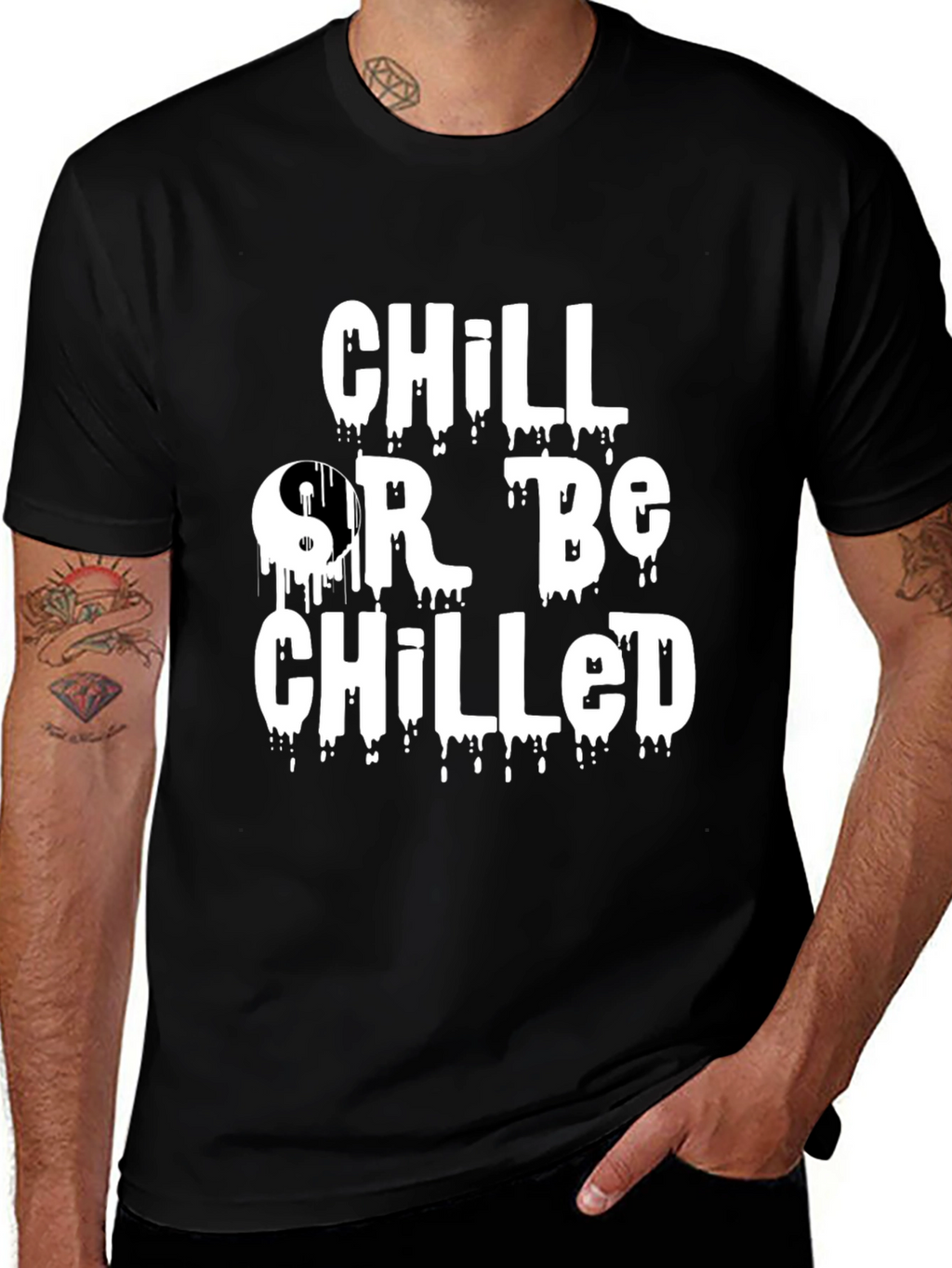 Chill Or Be Chilled Graphic Tee