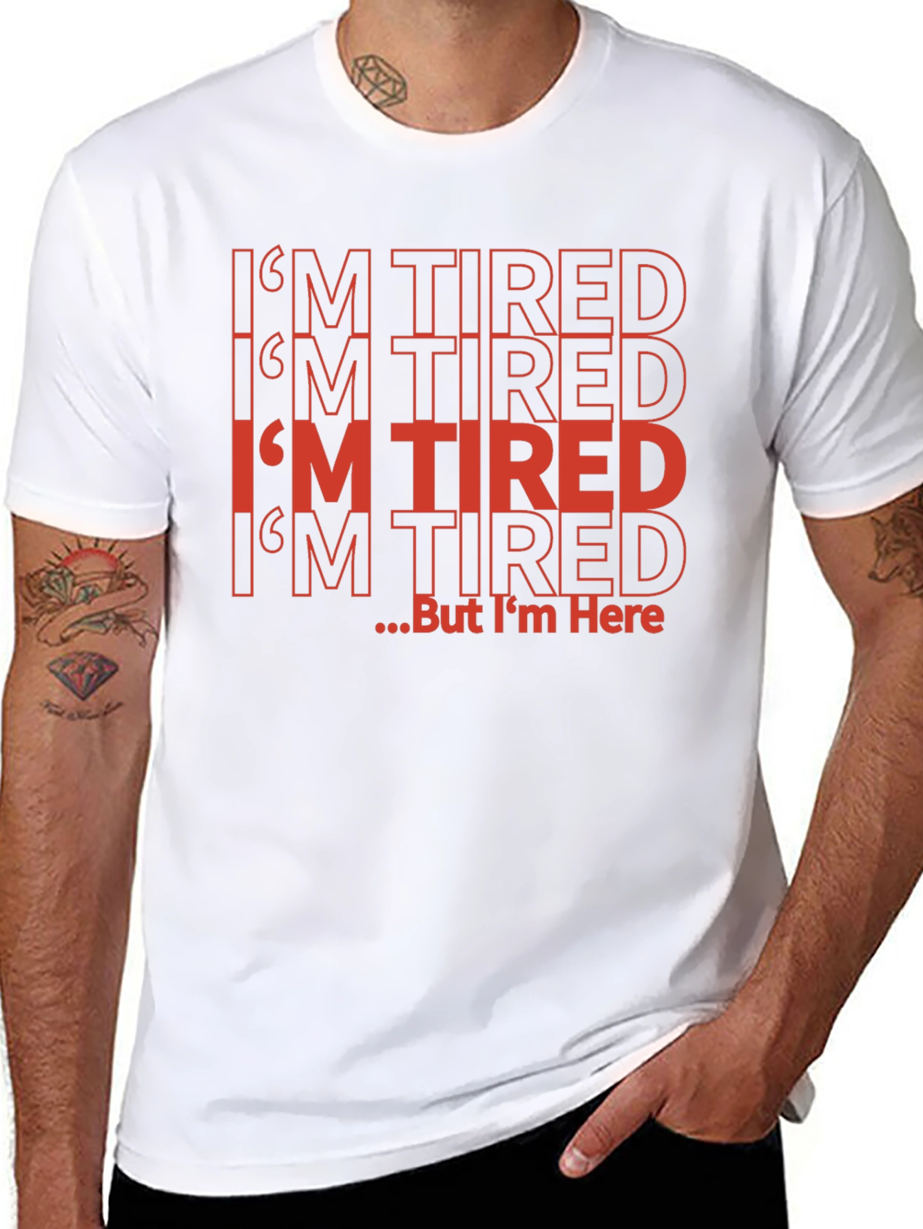 Funny Im Tired But Im Here Black T-Shirt