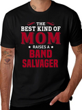 Mom Raises a Band Salvager T-Shirt
