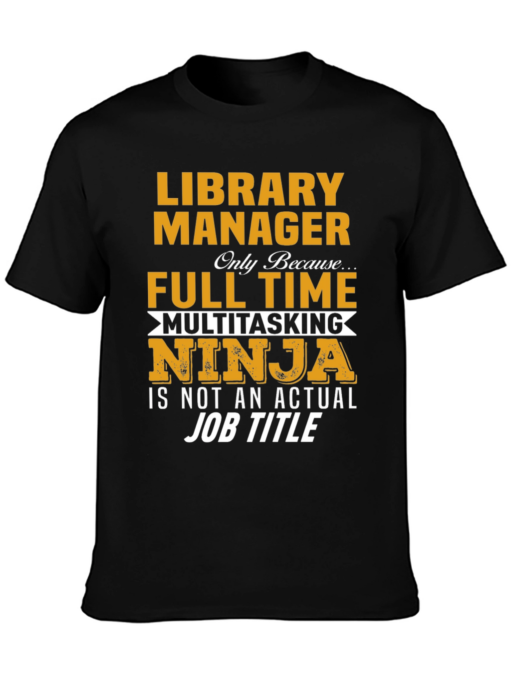 Library Manager Multitasking Ninja T-Shirt