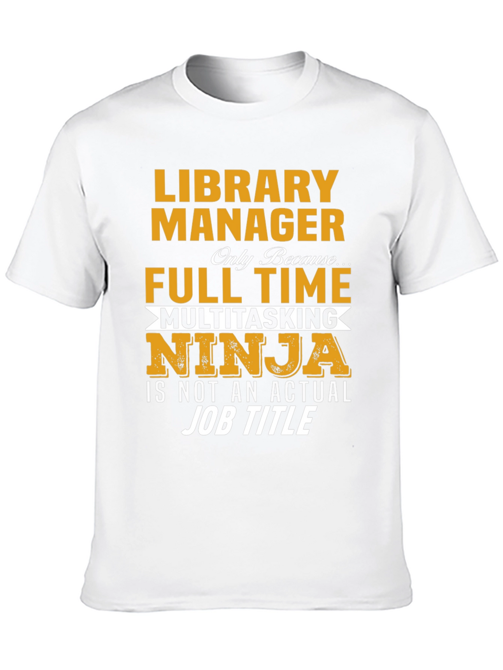 Library Manager Multitasking Ninja T-Shirt