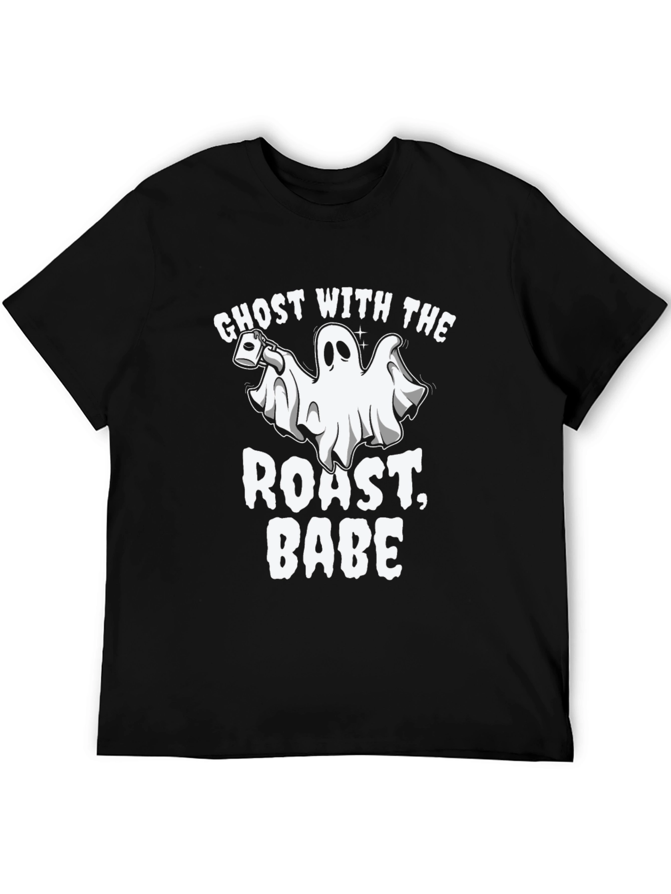 Ghost with the Roast Babe T-Shirt
