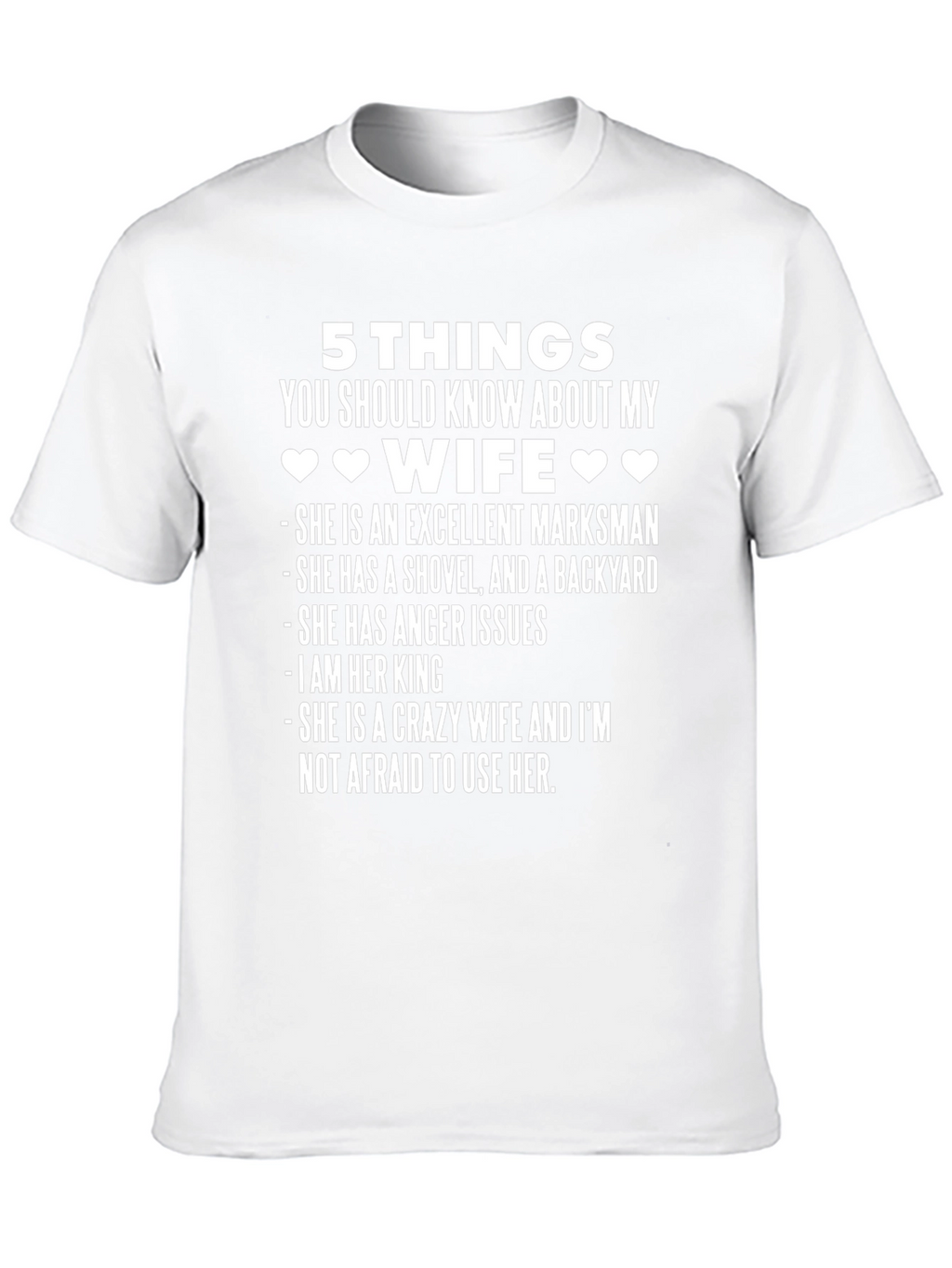 5 Things Wife T-Shirt - Husband Gift