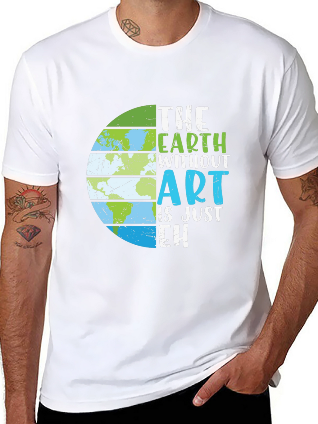 Earth Without Art T-Shirt - Artistic Earth Day Tee