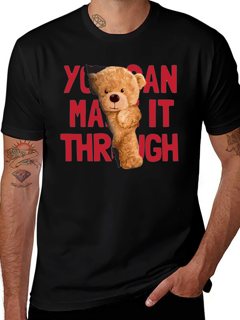You Can Make It Through T-Shirt Bear Graphic
