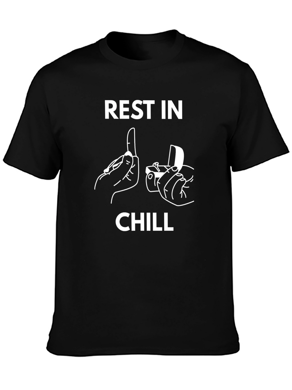 Rest In Chill Graphic Tee Funny T-Shirt