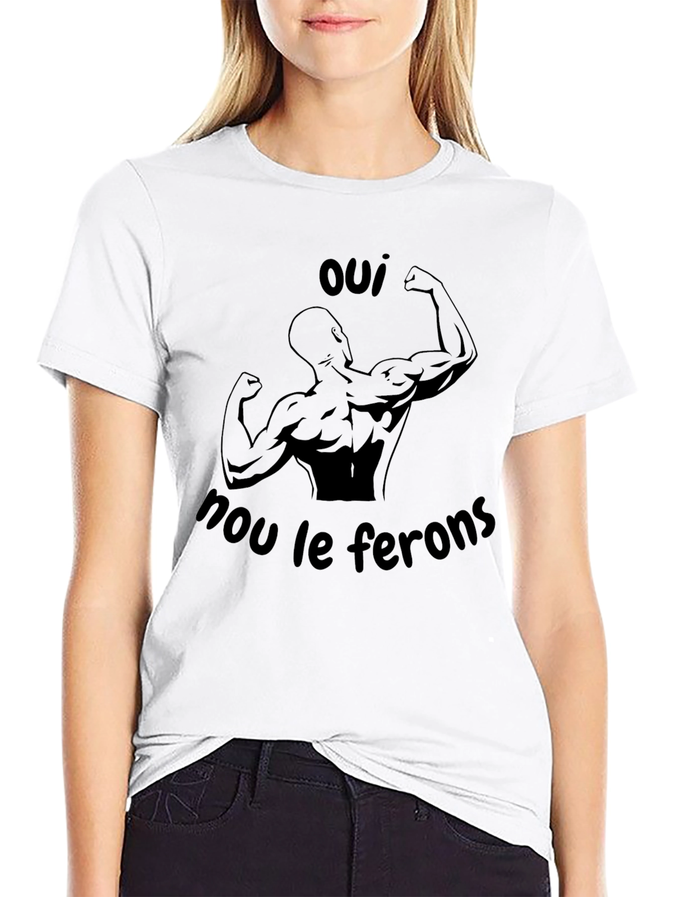 Oui nous le ferons Graphic T-shirt