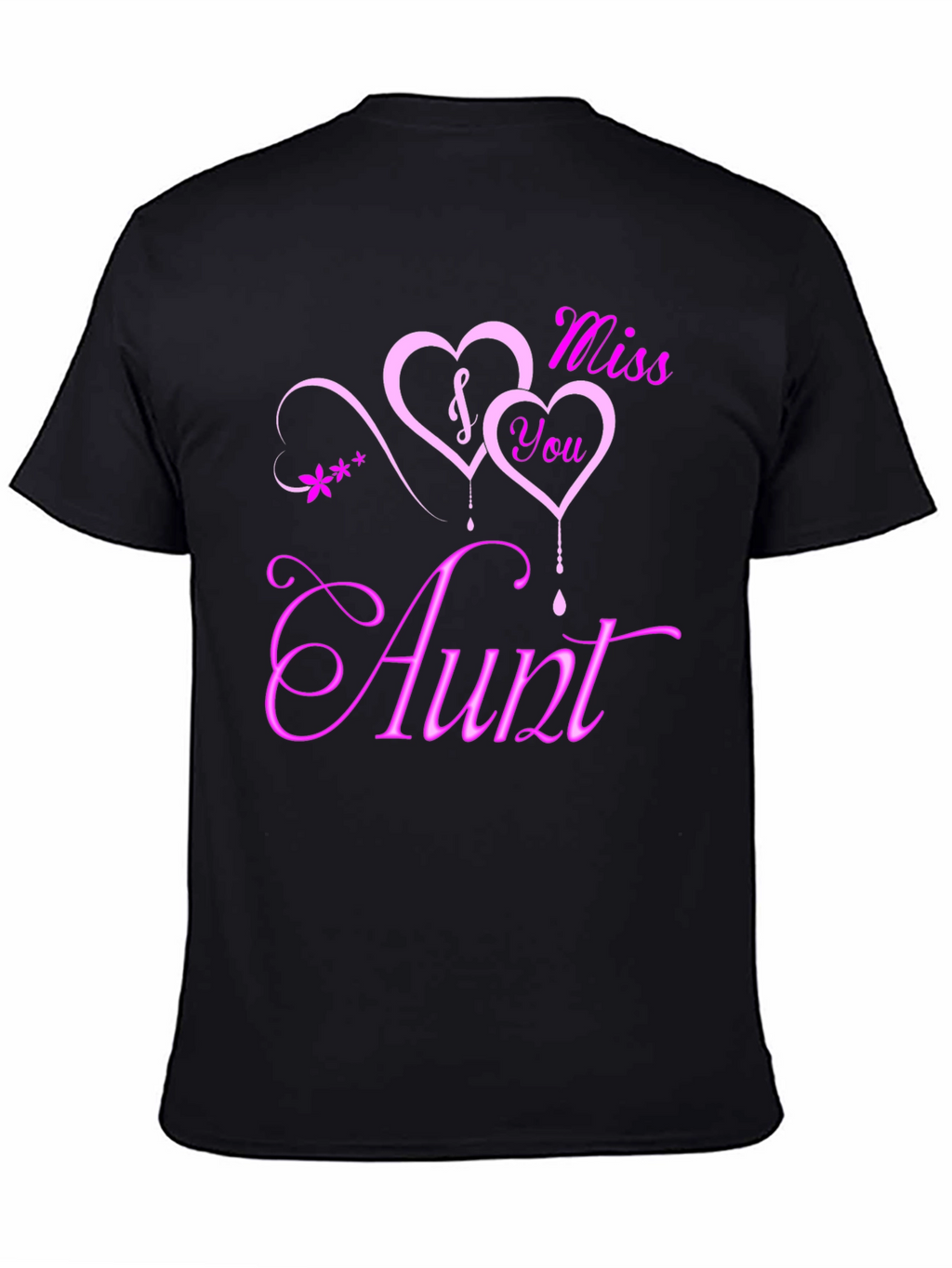 Miss You Aunt T-Shirt | Sentimental Graphic Tee