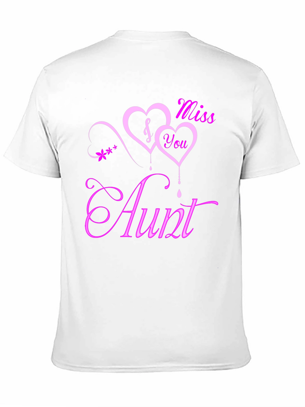 Miss You Aunt T-Shirt | Sentimental Graphic Tee
