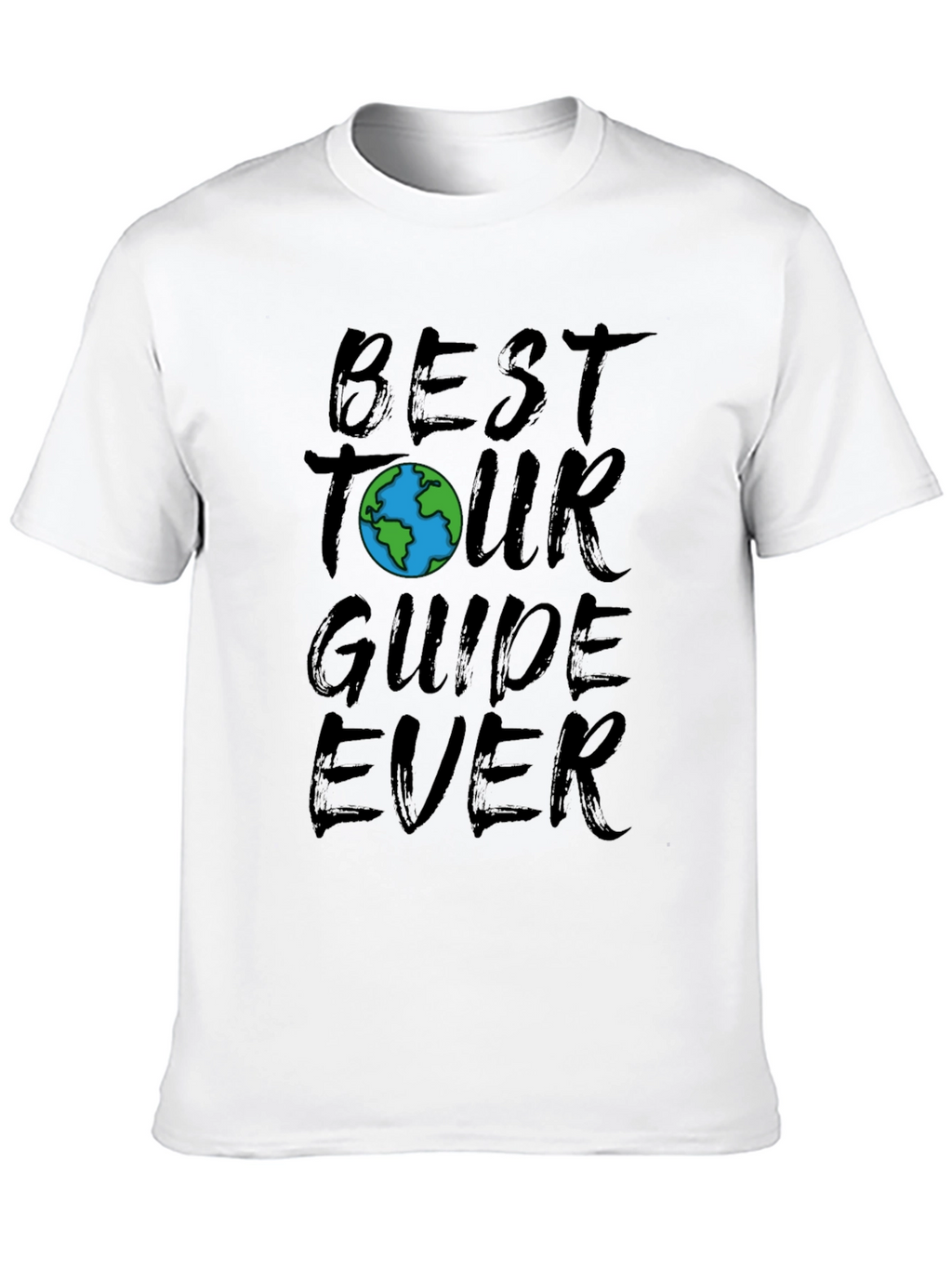 Best Tour Guide Ever - Graphic T-Shirt