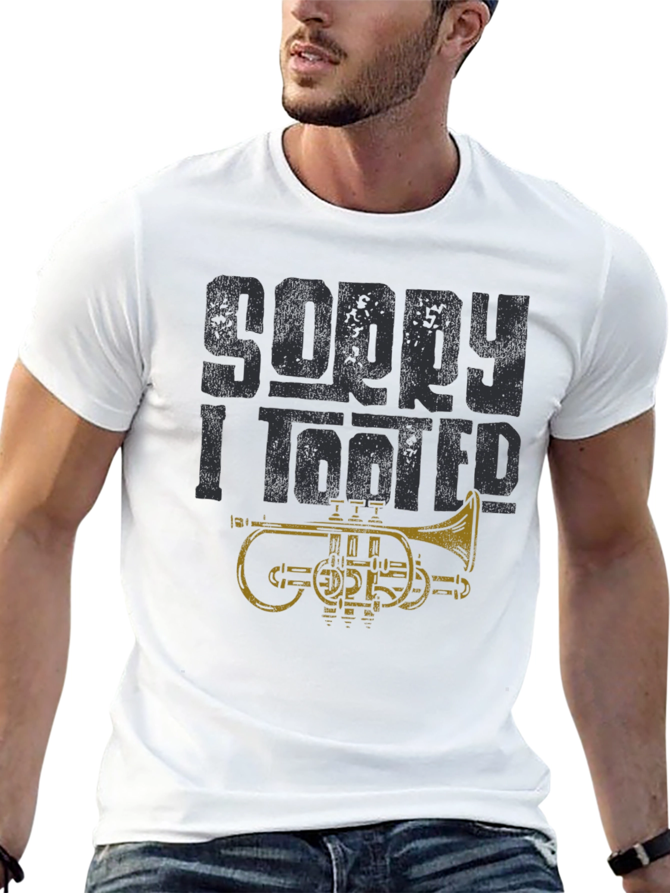 Sorry I Tooted Funny Trumpet Player T-Shirt