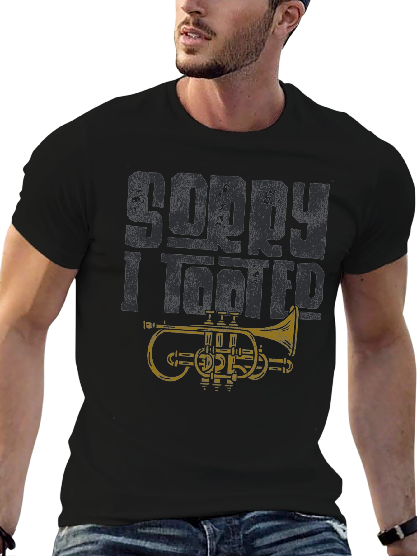 Sorry I Tooted Funny Trumpet Player T-Shirt