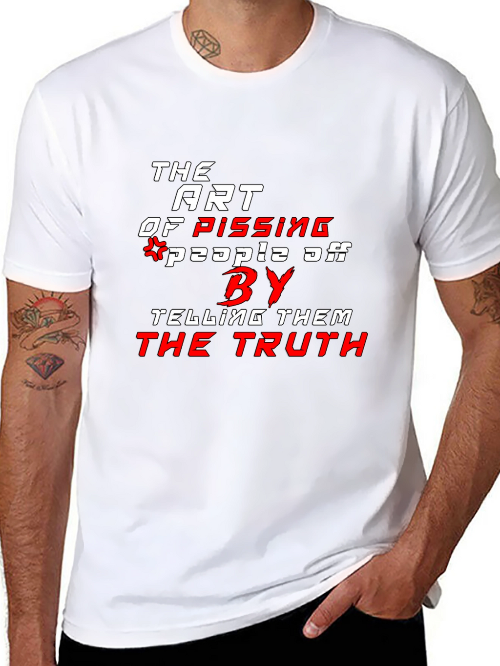 The Art of Pissing People Off T-Shirt