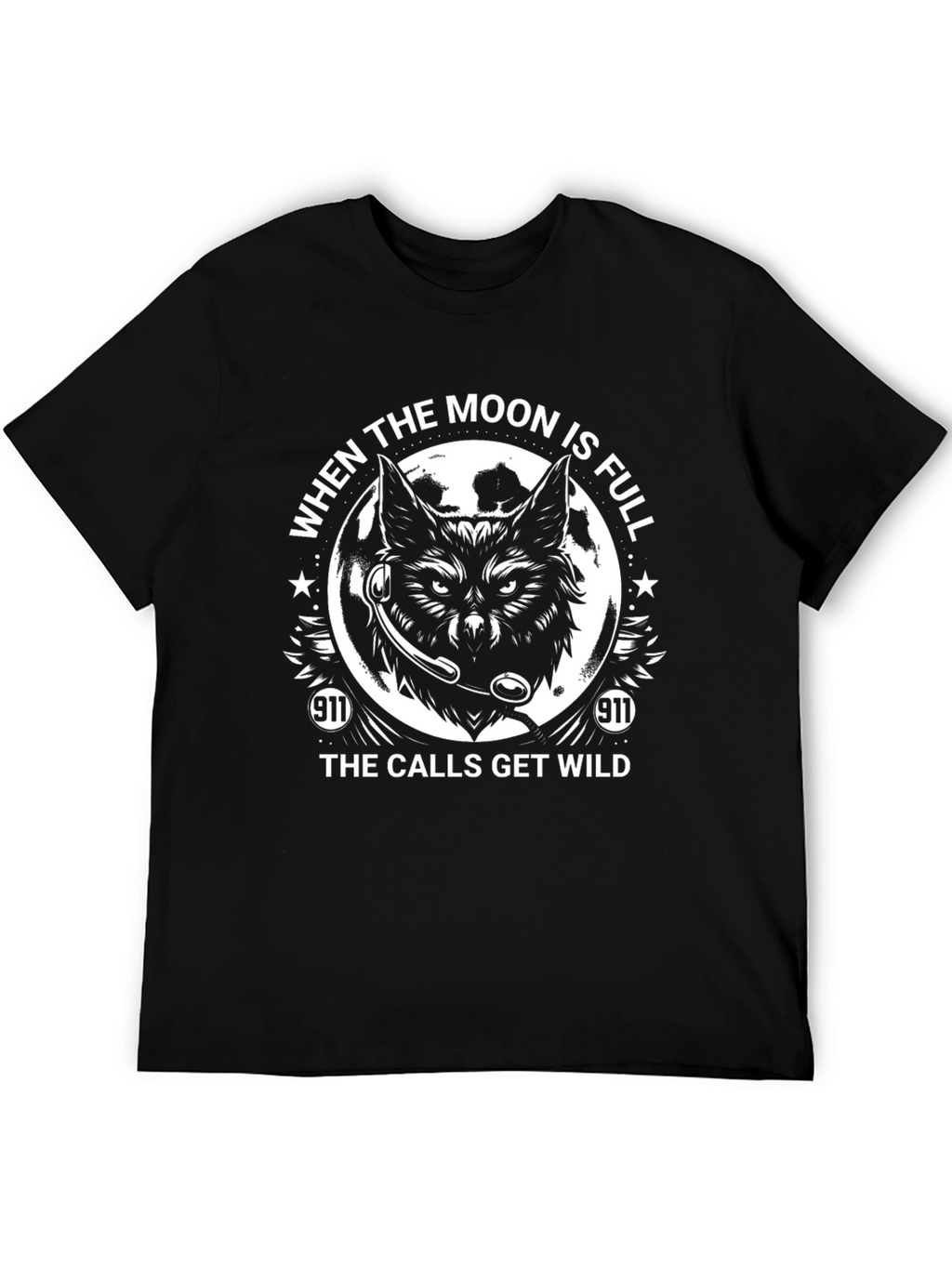 Full Moon 911 Dispatcher T-Shirt - Wild Calls