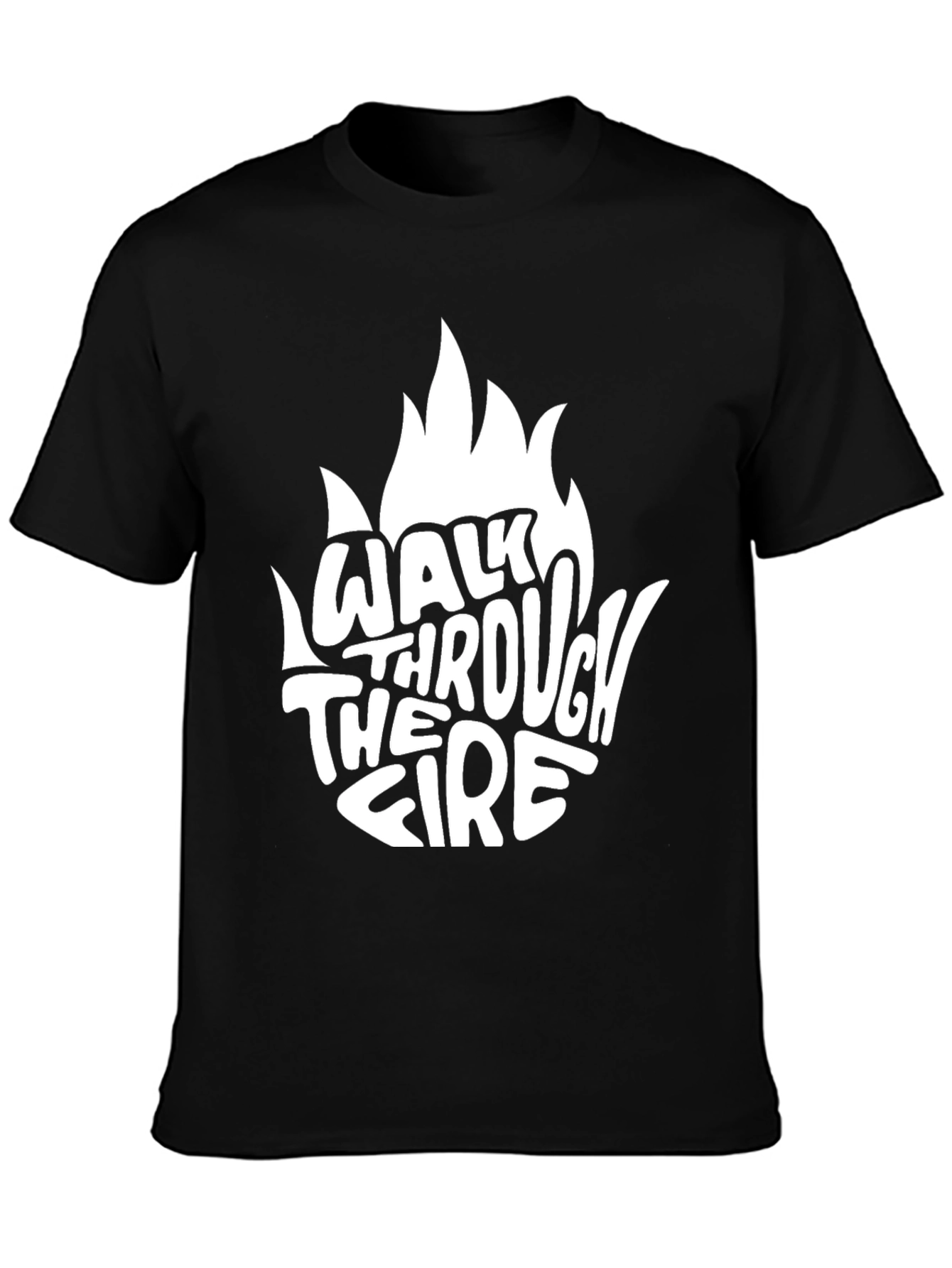 Walk Through the Fire Graphic Tee