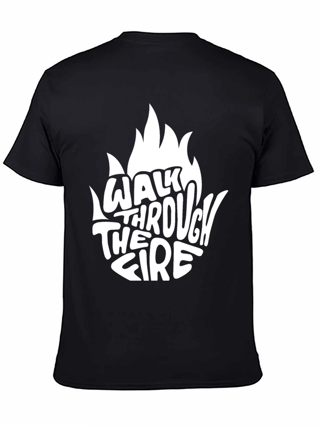 Walk Through the Fire Graphic Tee